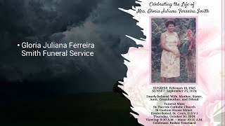 Gloria Juliana Ferreira Smith Funeral Service [upl. by Mlawsky38]