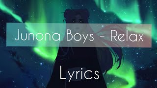 Junona Boys  Relax  Lyrics  Bass Boosted🔊  digos World [upl. by Hamilah237]