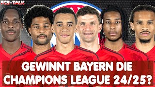 Gewinnt Bayern die Champions League 2425  Bundesliga News [upl. by Carlynn951]