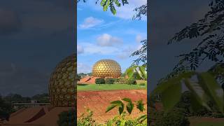 Aurovill Pondicherry  Matrimandir pondicherry trip shorts youtubeshorts [upl. by Jezabella]