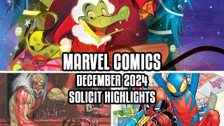 Marvel December 2024 Solicit Highlights [upl. by Haceber]