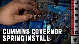 How to Install Governor Springs in a Cummins  Power Driven Diesel [upl. by Gustie]