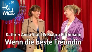 Kathrin Anna Stahl amp Bianca Bachmann Wenn die beste Freundin  BrettlSpitzen  BR Heimat [upl. by Tracie612]