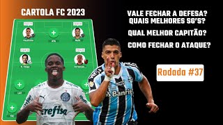 DICAS POR POSIÇÃO  RODADA 37  CARTOLA FC 2023  A RODADA COM MAIS OPÇÕES [upl. by Spalla]