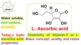 Chemistry of VitaminC or Lascorbic acid Basic concept acidity and redox property as antioxidant [upl. by Aciraa872]