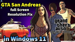 GTA San Andreas full Screen Resolution Fix Laptop Widescreen 1920x1080  Windows 11 [upl. by Feliks872]