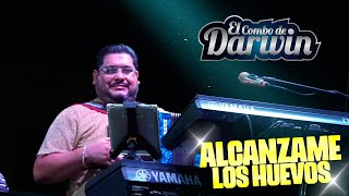 Alcánzame los Huevos El Combo de Darwin Video HD [upl. by Hadeis]