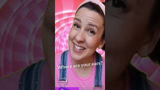 Where Are Your Ears  Kids Interactive SingAlong Song Fun Play  Just Ms Rachel 30s Short [upl. by Nere]