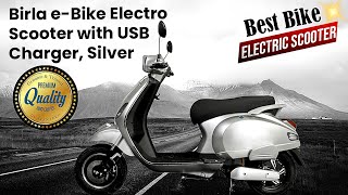 Birla eBike Electro Scooter with USB Charger [upl. by Dionne]