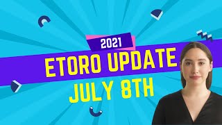 eToro  July 8th [upl. by Bordiuk]