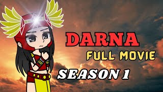 Darna  FULL MOVIE  Season 1  Gacha MiniMoive  Series  glmmgcmm darna [upl. by Seidnac]