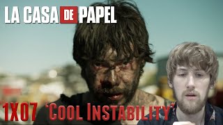 Money Heist La Casa de Papel Season 1 Episode 7  Cool Instability Reaction [upl. by Nysilla]