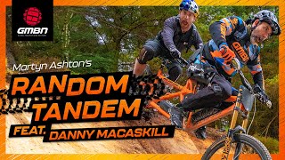 YouTube Sensation Danny MacAskill  Martyn Ashtons Random Tandem Ep 2 [upl. by Hamrah313]