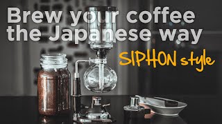 Japanese Style Siphon Coffee Brewing [upl. by Bravar]