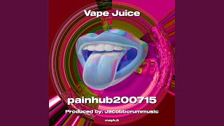 Vape Juice [upl. by Jillian]