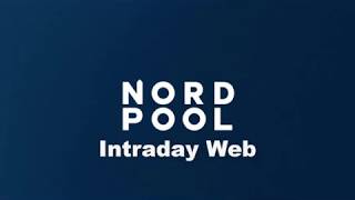 Nord Pool Intraday Web  2018 Update [upl. by Oiretule]