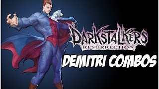 Darkstalkers Resurrection Quick Demitri Combos [upl. by Erme]