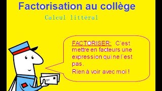 Calcul littéral Factorisation [upl. by Einhpad56]