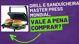 Press Grill Sanduicheira Master Press Mondial 1000W PG01 Descubra se vale a pena comprar a sua [upl. by Maltzman]