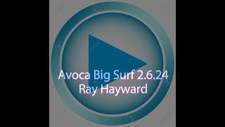 Big Avoca Surf [upl. by Kellen651]