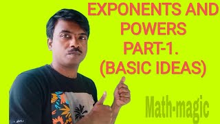 EXPONENTS AND POWERS PART1 BASIC IDEACBSE ICSEncert EXPONENTS AND POWERSCLASS789 [upl. by Kelsey337]