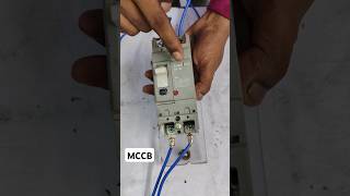 MCCB का कार्य एवं कनेक्शनmccb connection work [upl. by Annaid]