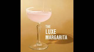 Cointreau  The Luxe Margarita [upl. by Vijar]