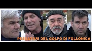 La Pesca del “Rossetto” nel Golfo di Follonica [upl. by Callean]