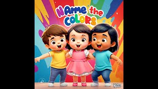 KIDS SONG COLORS FUN The Color Song for kids Learns the color name [upl. by Auqinahc514]