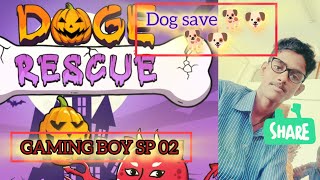 Dog save 🐕🐶🐕🐶🐕 gaming dogsongs [upl. by Eiramnerual845]