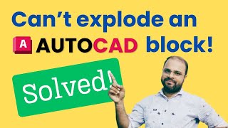 Cannot explode an AutoCAD block Solved [upl. by Sidoma]