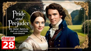 Pride and Prejudice by Jane Austen  Drama Reading with Text  English Learners Audiobook  Ch 28 [upl. by Sayers919]