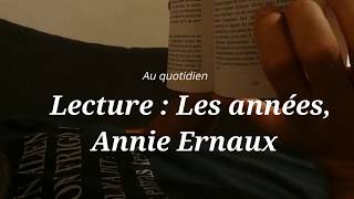 Au quotidien  Lecture Les années dAnnie Ernaux [upl. by Cilo]