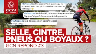 Taille de cintre choix de la selle pneus ou boyaux chez les pros   GCN Répond 3 [upl. by Fredkin]