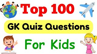 GK Quiz Questions for Kids  General Knowledge Quiz for Kids  GK Questions for Kids  GK for Kids [upl. by Kisor]