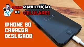 Iphone só carrega Desligado Reparo na Placa  CI de Carga [upl. by Aremaj988]