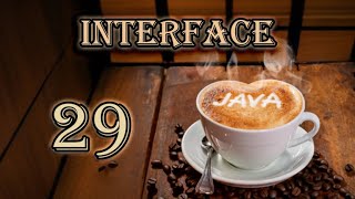 Interface  Java Tutorial  29 [upl. by Allison]