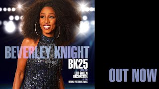 Beverley Knight  Now or Never Official Video [upl. by Meggy811]