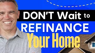 5 Reasons to Refinance Your Mortgage [upl. by Fredericka91]