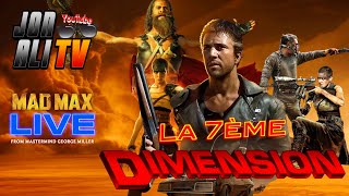 LA 7ÈME DIMENSION 🌀 LA SAGA MAD MAX 🔥 [upl. by Lanta]