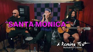 Santa MonicaAcoustic  Everclear Cover by A Ronins Test [upl. by Ferriter]