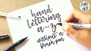 EASY How To Do Calligraphy Without A Brush Pen A to Z Faux Calligraphy For Beginners [upl. by Hindorff525]