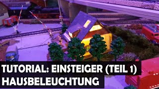 Modellbau Hausbeleuchtung für EinsteigerTeil 1 [upl. by Airat499]