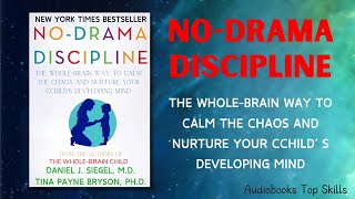 NoDrama Discipline FULL  Audiobooks [upl. by Llenoj413]