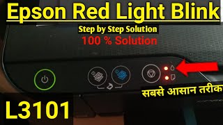 Epson L3101 RED LIGHT BLINKING SOLUTION  EPSON L3101 SERVICE REQUIRED SOLUTION [upl. by Senecal]