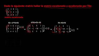 matriz escalonada y escalonada reducida por fila [upl. by Ainesej]