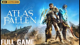 ATLAS FALLEN Full Gameplay Walkthrough  No Commentary 【FULL GAME】4K 60FPS UHD [upl. by Tamanaha788]