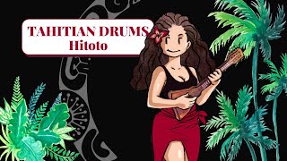 OTEA HITOTO  Polynesian drums Tahitian music [upl. by Gaivn]