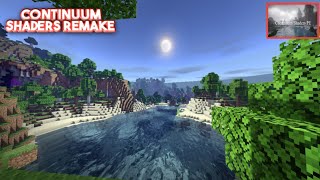 CONTINUUM SHADERS REMAKE REALISTIC MCPE 114 [upl. by Rehotsirk956]