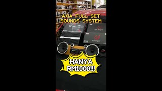 Axia Full Set Sounds SystemHanya RM1000🤩🤩 [upl. by Tucky]